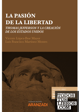 La pasión de la libertad (Papel + e-book)