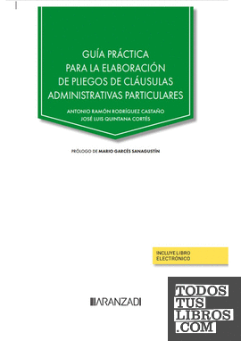 Guía práctica para la elaboración de pliegos de cláusulas administrativas particulares (Papel + e-book)