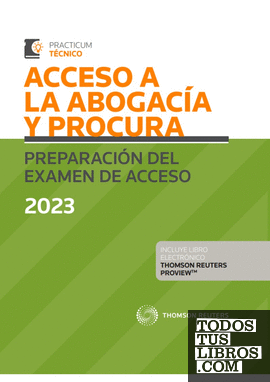 Acceso a la Abogacía y Procura. Preparación del examen de acceso 2023  (Papel + e-book)