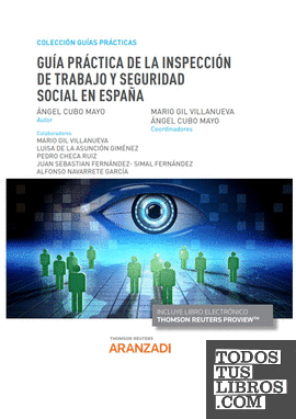 Guía Práctica de la Inspección de Trabajo y Seguridad Social en España (Papel + e-book)