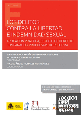 Los delitos contra la libertad e indemnidad sexual (Papel + e-book)