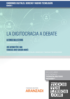 La digitocracia a debate (Papel + e-book)