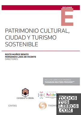 Patrimonio cultural, ciudad y turismo sostenible (Papel + e-book)