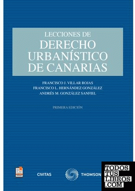 Lecciones de Derecho Urbanístico de Canarias (Papel + e-book)