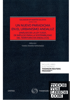 Un nuevo paradigma en el urbanismo andaluz (Papel + e-book)