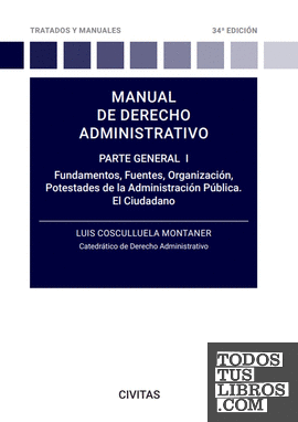 Manual de derecho administrativo. Parte general I