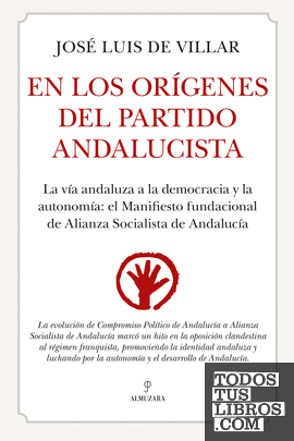 En los orígenes del Partido Andalucista