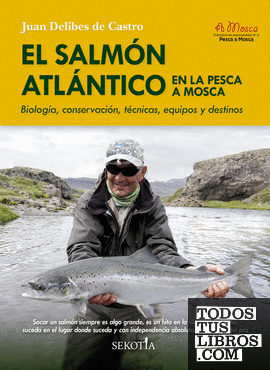 El salmón atlántico en la pesca a mosca