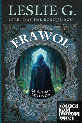 Erawol: la última leyenda