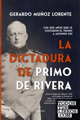 La dictadura de Primo de Rivera