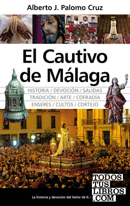 El Cautivo de Málaga