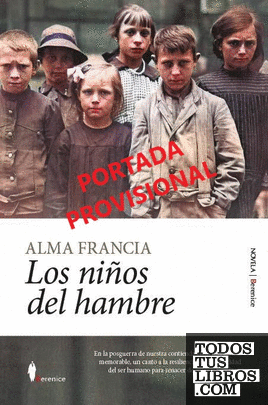 NIÑOS DEL HAMBRE, LOS