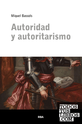 Autoridad y autoritarismo