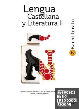 Lengua Castellana y Literatura II 2º Bachillerato