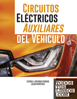 Circuitos eléctricos auxiliares del vehículo