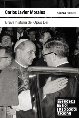 Breve historia del Opus Dei