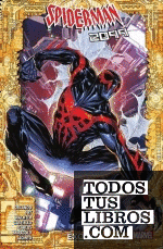 100% Marvel spiderman 2099. éxodo