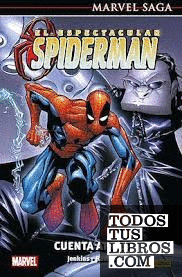 Marvel saga el espectacular spiderman 2. cuenta atrás