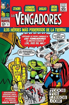 BIBLIOTECA MARVEL LOS VENGADORES 1. 1963-64: THE AVENGERS 1-6 USA