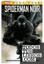 Marvel must have spiderman noir