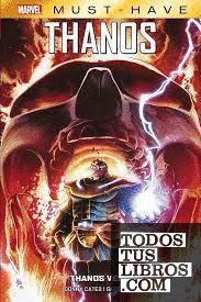 Thanos vence (Marvel Must Have)
