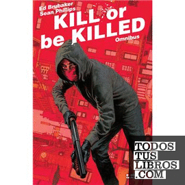 Kill or be killed omnibus