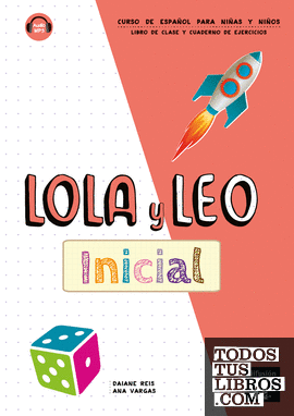 Lola y Leo Inicial. Libro + Cuaderno