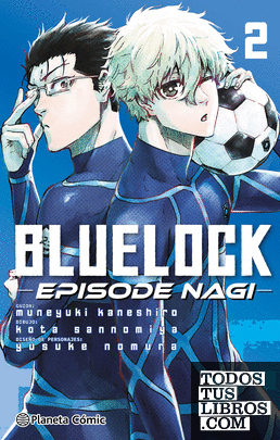 Blue Lock Episode Nagi nº 02