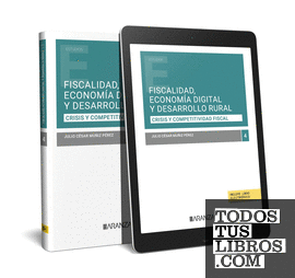 Fiscalidad, economía y desarrollo rural (Papel + e-book)