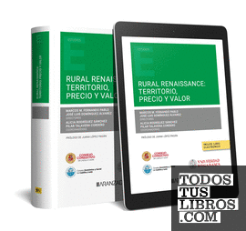 Rural Renaissance: Territorio, precio y valor (Papel + e-book)