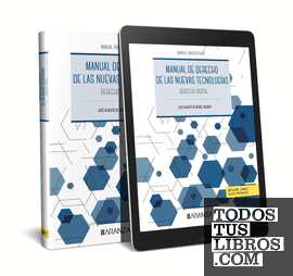 Manual de Derecho de las Nuevas Tecnologías (Papel + e-book)
