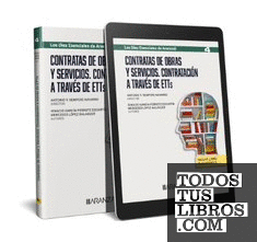Contratas de Obras y Servicios. Contratación a través de ETT (Papel + e-book)