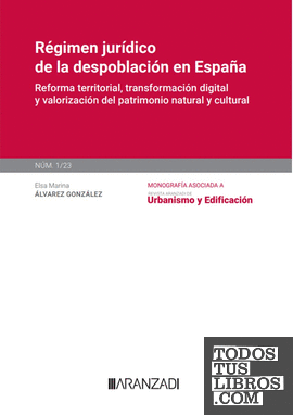 Régimen jurídico de la despoblación en España