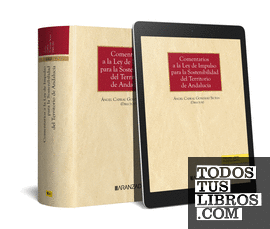Comentarios a la Ley 7/2021, de 1 de diciembre, de Impulso para la Sostenibilidad del Territorio de Andalucía (Papel + e-book)