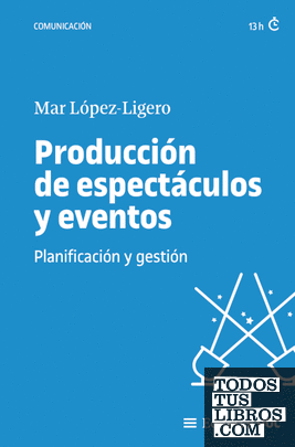 Producción de espectáculos y eventos