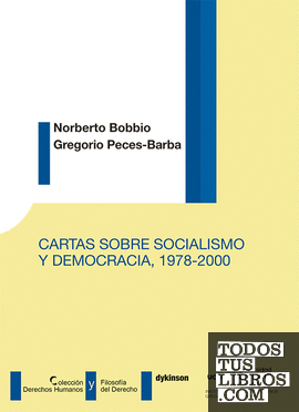 Cartas sobre socialismo y democracia 1978-2000