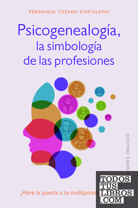 Psicogenealogía, la simbología de las profesiones