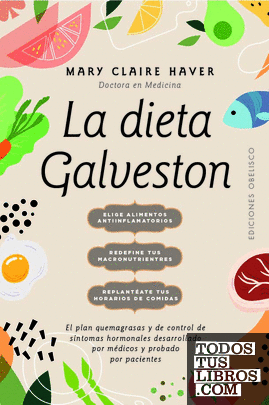 La dieta Galveston