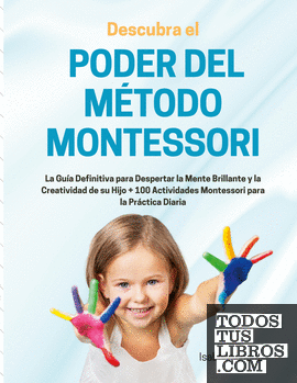 100 actividades Montessori para ayudar a tus hijos en el
