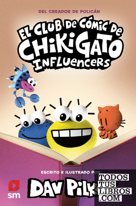 El Club de Cómic de Chikigato 5: Influencers