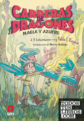 Carreras de dragones 2: Magia y azufre