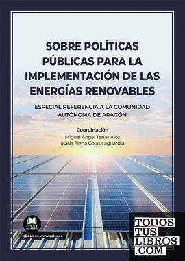 Sobre políticas públicas para la implementación de las energías renovables