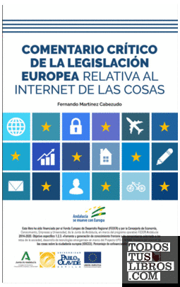 Comentario crítico de la legislación europea relativa al internet de las cosas