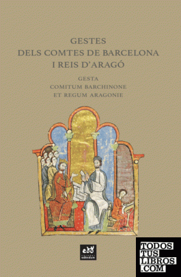 Gestes dels comtes de Barcelona i reis d'Aragó