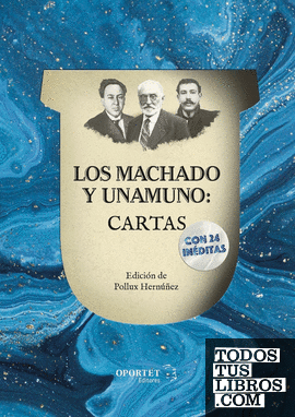 Los Machado y Unamuno: Cartas