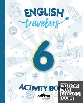 Travelers Blue 6 Activity Book - English Language 6 Primaria