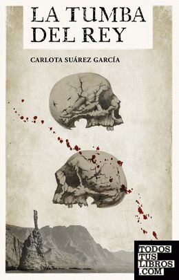 La tumba del Rey, Carlota Suárez García 978841202535