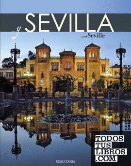 y Sevilla = and Seville