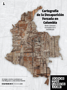 Cartografía de la Desaparición Forzada en Colombia