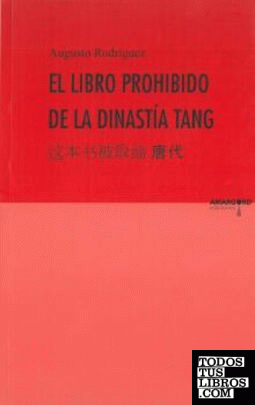EL LIBRO PROHIBIDO DE LA DISNATÍA TANG